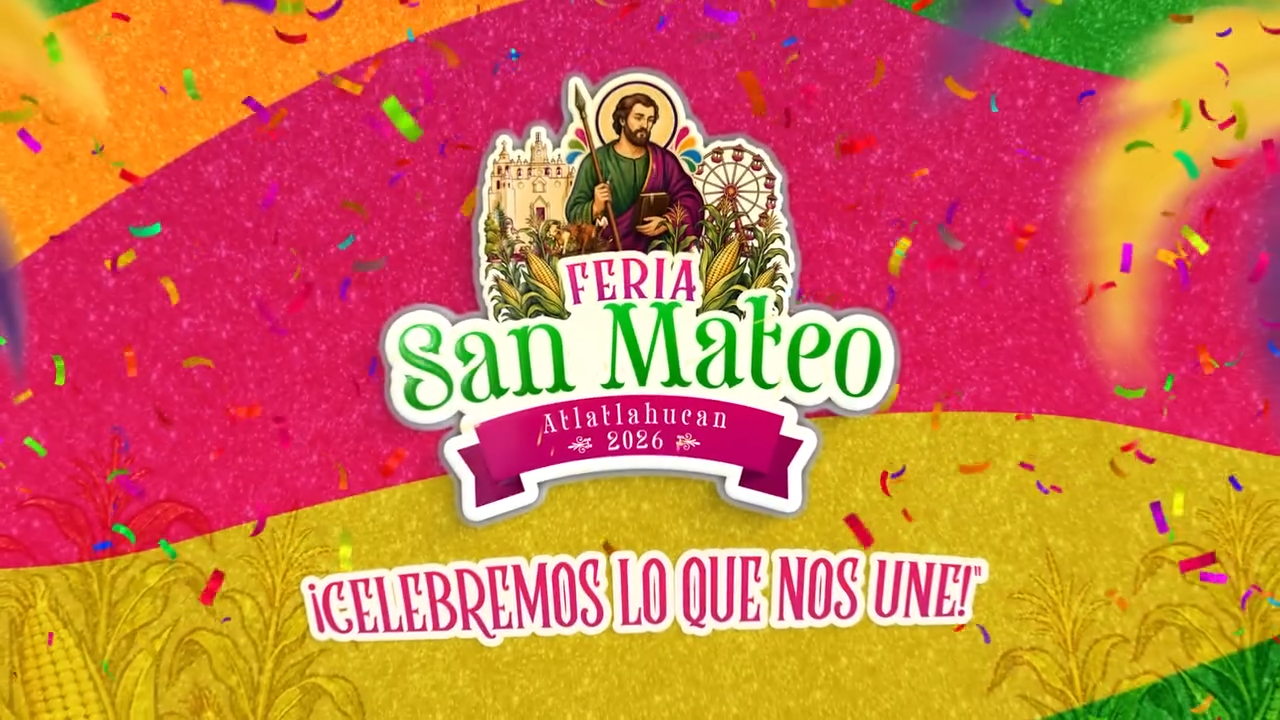 Feria San Mateo Atlatlahucan 2026